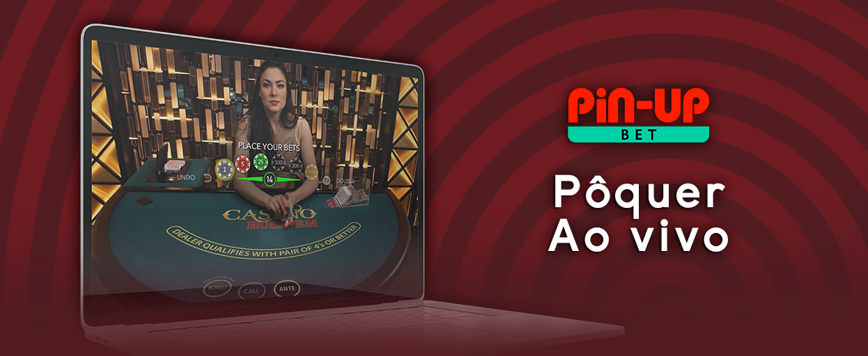 Jogos de pôquer ao vivo para brasileiros na Pin Up 