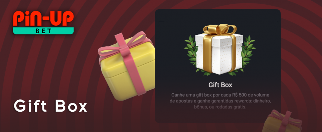 A Gift Box é uma promoção Pin Up exclusiva com prêmios valiosos a serem ganhos