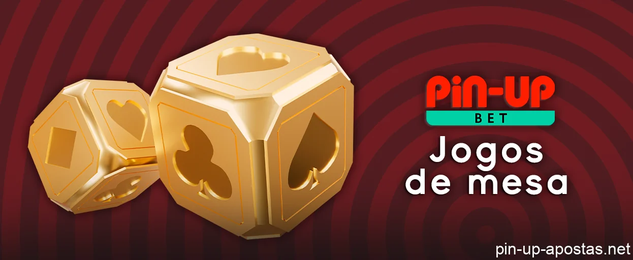 Jogos de tabuleiro na Pin Up - Blackjack, Pôquer, Bacará, Dragon Tiger, e outros