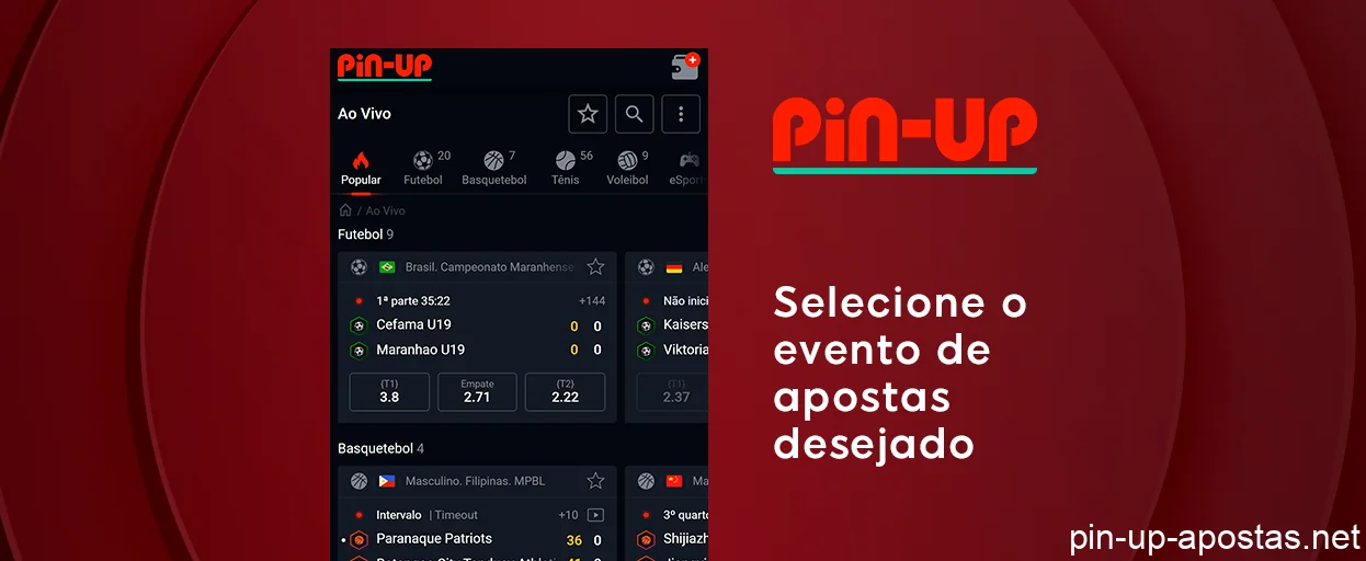 Selecione o evento de apostas desejado - Pin Up