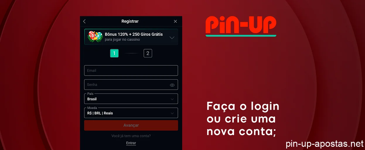 Faça login ou registre-se no Pin Up