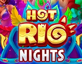 Hot Rio Nights Slot