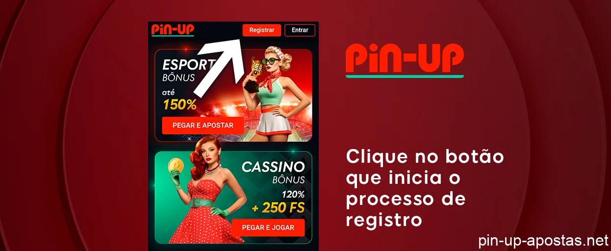 Clique no botão 'Registro' - Pin Up Brasil