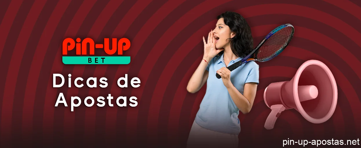 Dicas para apostas bem-sucedidas no tênis da Pin Up