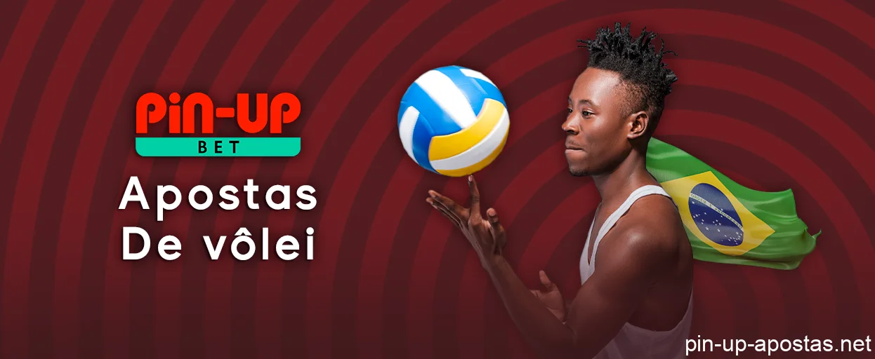 Apostas em jogos de vôlei no site de apostas Pin Up Brasil